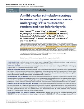 A mild ovarian stimulation strategy in women with poor ovarian reserve undergoing IVF: a multicenter randomized non-inferiority trial